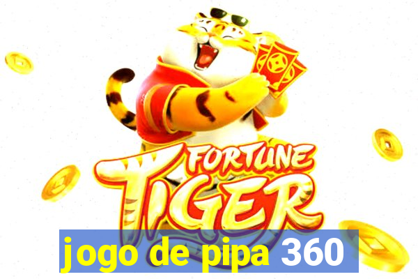 jogo de pipa 360